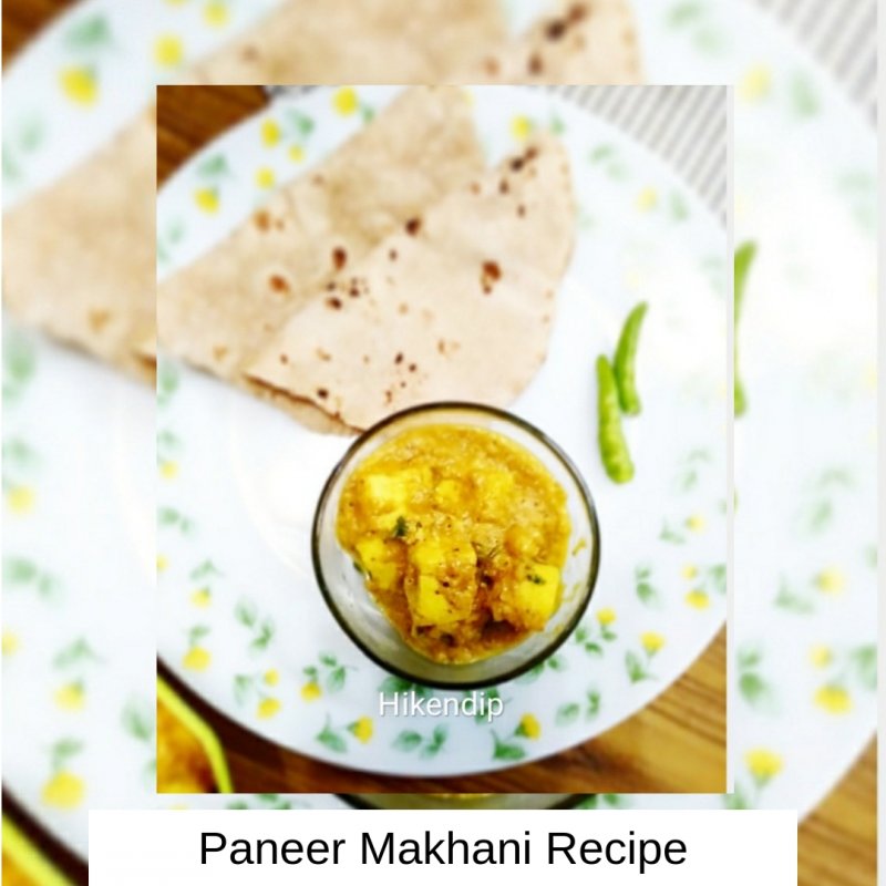 Paneer Makhani Recipe