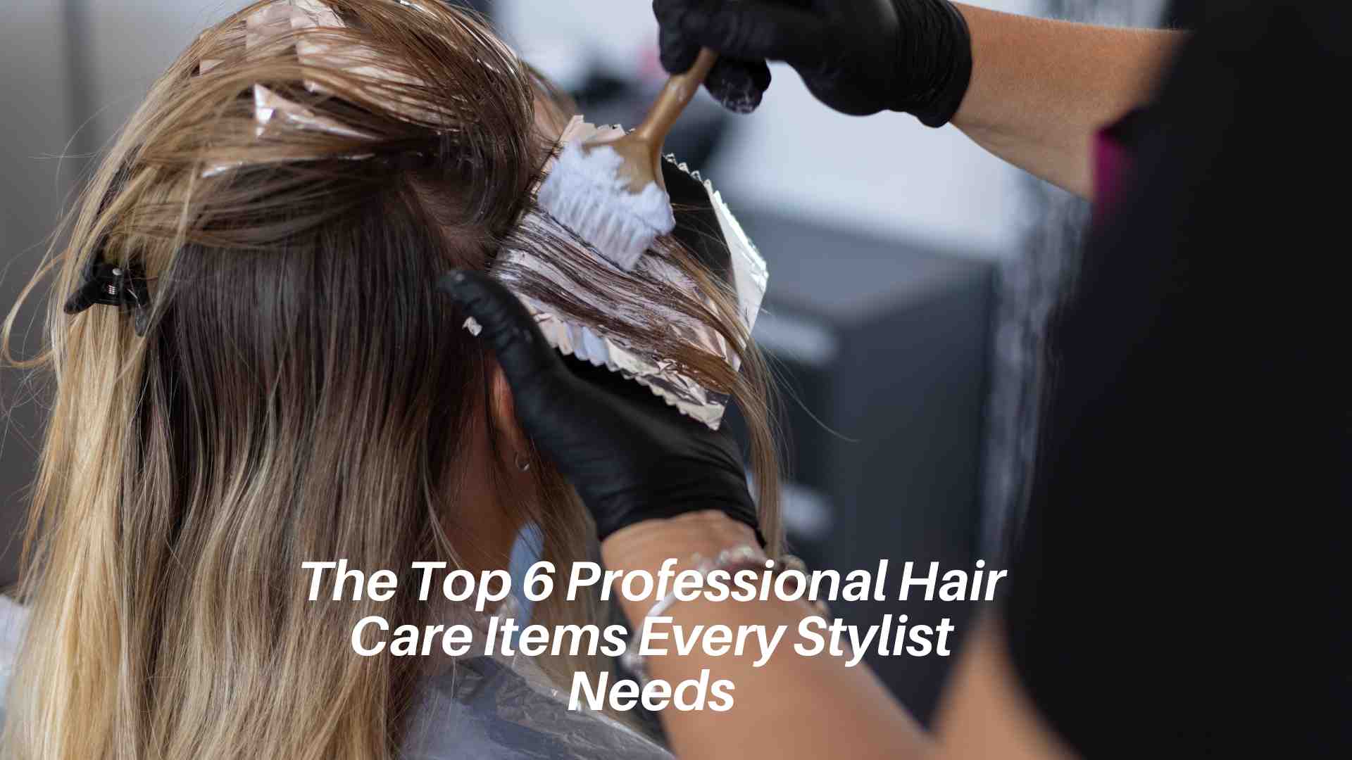 Professional Hair Care Items