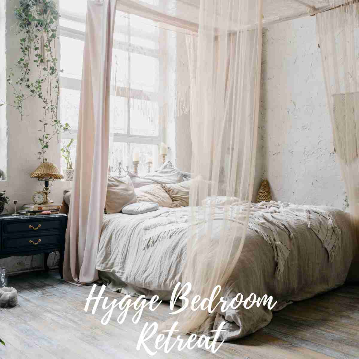 How to Create a Hygge Bedroom Retreat