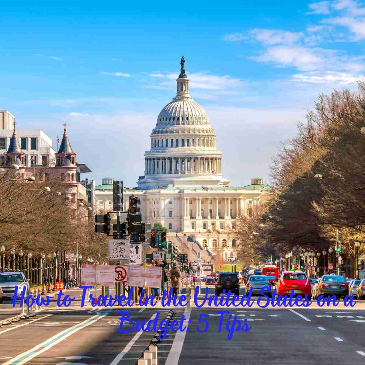 Travel in the United States on a Budget