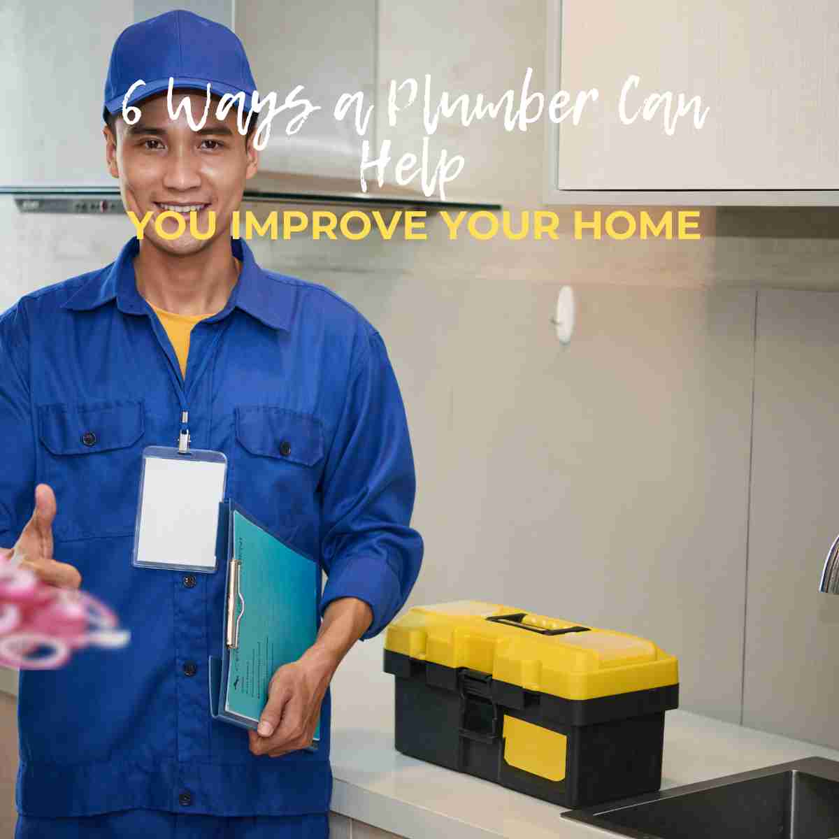 Plumber Can Help You Improve Your Home